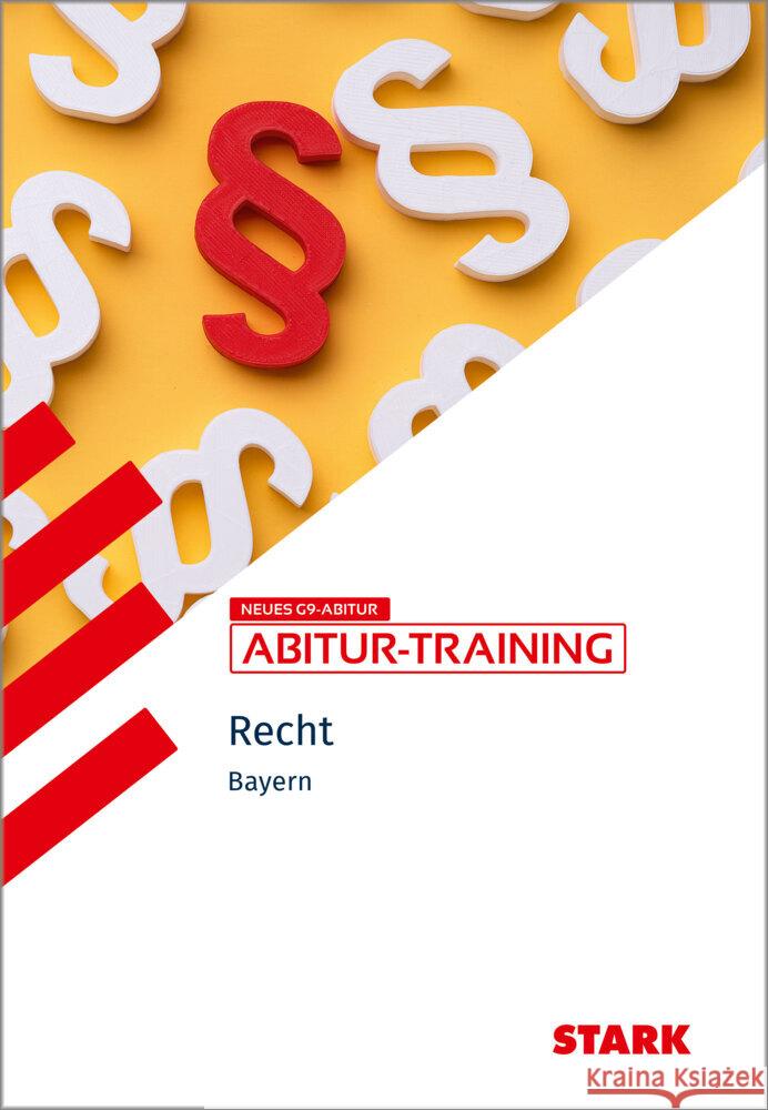 STARK Wirtschaft/Recht - Abitur-Training Bayern - Recht Vonderau, Kerstin, Ciolek, Burkart 9783849059477