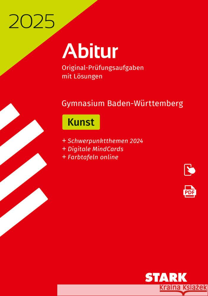 STARK Abiturprüfung BaWü 2025 - Kunst Tyrs, Svenja, Saurer, Anna-Maria, Ullmann, Linda 9783849061043 Stark Verlag