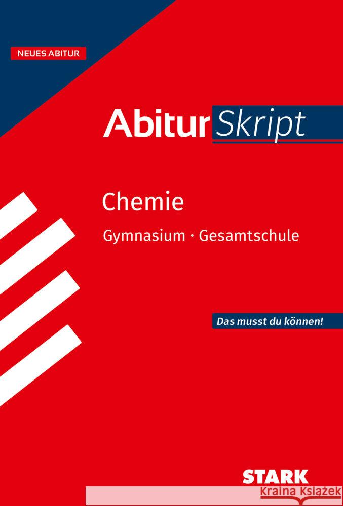 STARK Chemie - AbiturSkript ab 2026 Schulze, Birgit, Gerl, Thomas 9783849062293