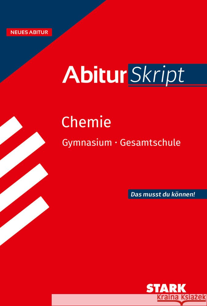 STARK Chemie - AbiturSkript ab 2026 Schulze, Birgit, Gerl, Thomas 9783849062293