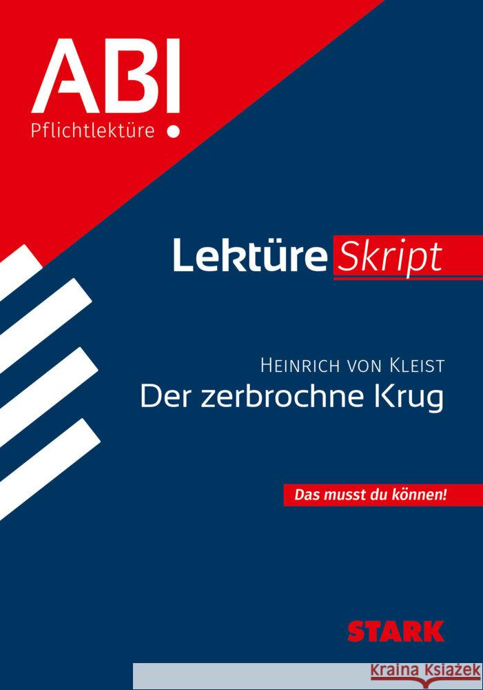 STARK LektüreSkript - Heinrich von Kleist: Der zerbrochne Krug Bernhardt, Andreas 9783849062415
