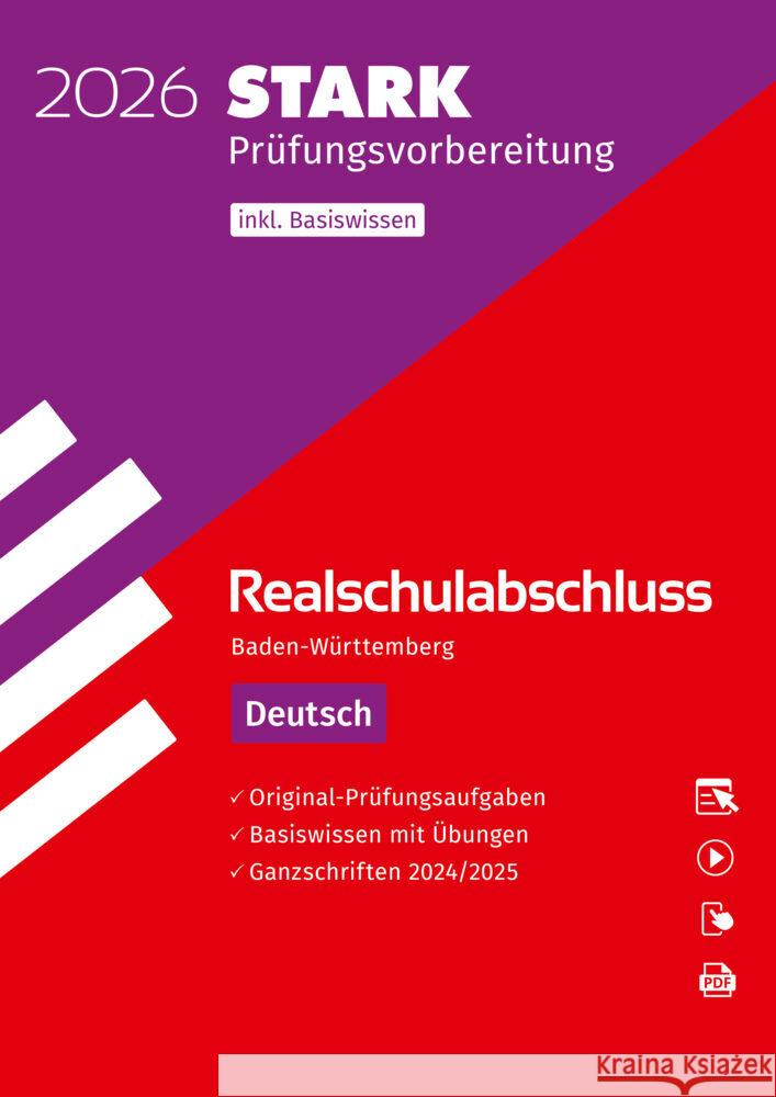 STARK Deutsch - Realschulabschluss 2026 BW - Prüfungsvorbereitung inkl. Basistraining, m. 1 Buch, m. 1 Beilage Engel, Anja, Wagner, Sandra, Schnurrer, Franziska 9783849063740 Stark Verlag
