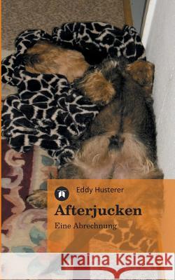 Afterjucken Husterer, Eddy 9783849116378