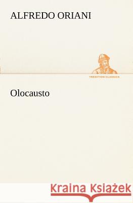 Olocausto Alfredo Oriani 9783849121846