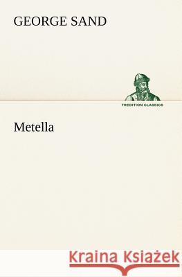 Metella Title George Sand, pse 9783849125462