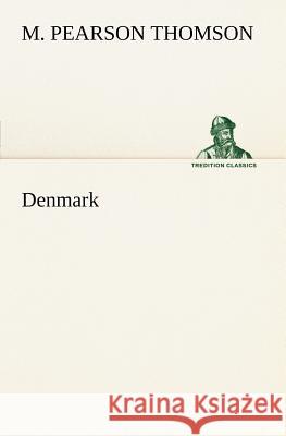 Denmark M Pearson Thomson 9783849166434