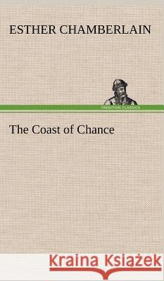 The Coast of Chance Esther Chamberlain 9783849199586