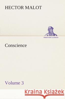 Conscience - Volume 3 Hector Malot 9783849506353