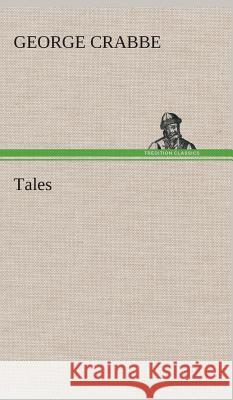 Tales George Crabbe 9783849522568