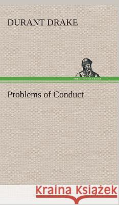 Problems of Conduct Durant Drake 9783849523947