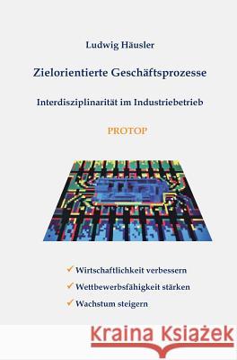 Zielorientierte Geschäftsprozesse Häusler, Ludwig 9783849524883