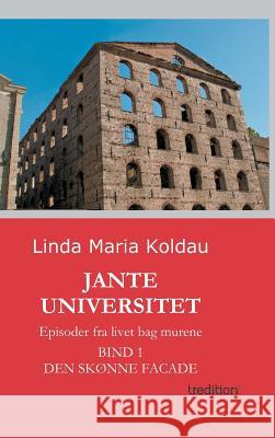 Jante Universitet Koldau, Linda Maria 9783849524913