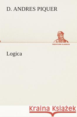 Logica D Andres Piquer 9783849525491