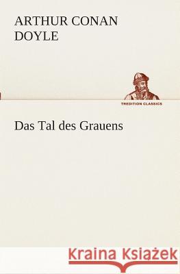 Das Tal des Grauens Doyle, Arthur Conan 9783849529628