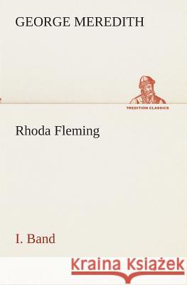 Rhoda Fleming Meredith, George 9783849531461 TREDITION CLASSICS