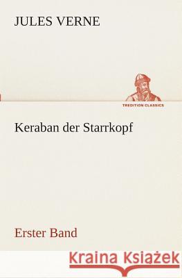 Keraban der Starrkopf Verne, Jules 9783849532451