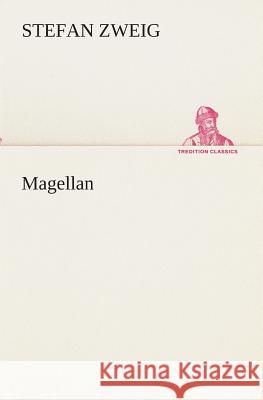 Magellan Zweig, Stefan 9783849532758