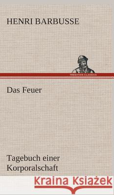 Das Feuer Barbusse, Henri 9783849533083