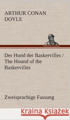 Der Hund der Baskervilles / The Hound of the Baskervilles Doyle, Arthur Conan 9783849533717