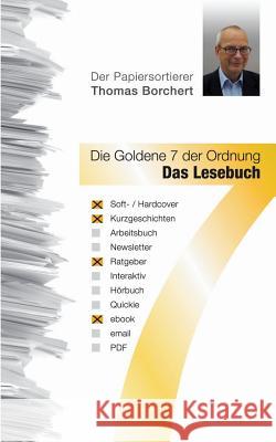 Die Goldene 7 der Ordnung - Das Lesebuch Thomas Borchert 9783849549374