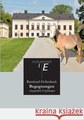 Begegnungen Bernhard Hollenbeck 9783849569372