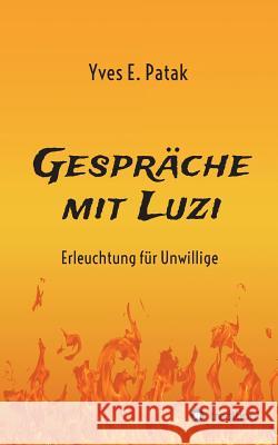 Gespräche mit Luzi Patak, Yves 9783849573423