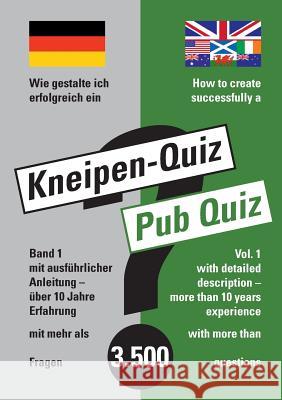 Wie gestalte ich erfolgreich ein Kneipen-Quiz? Marquardt, Sabine 9783849578145