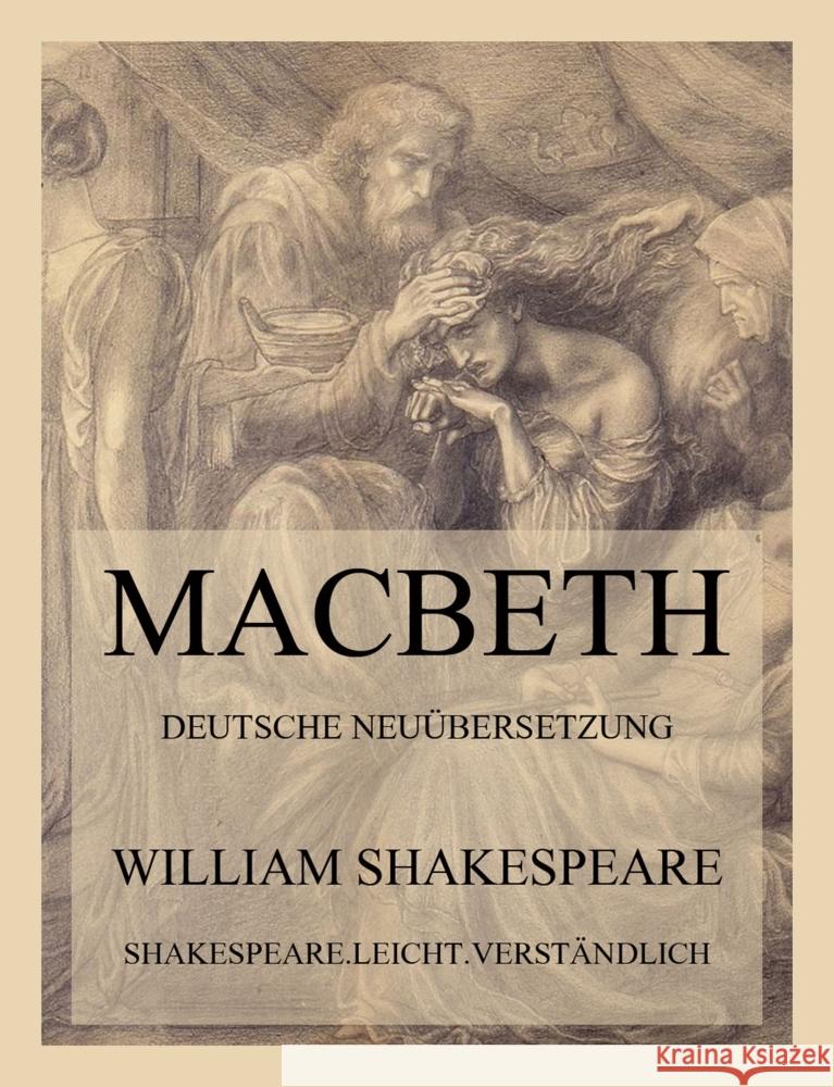 Macbeth Shakespeare, William 9783849664343 Jazzybee Verlag