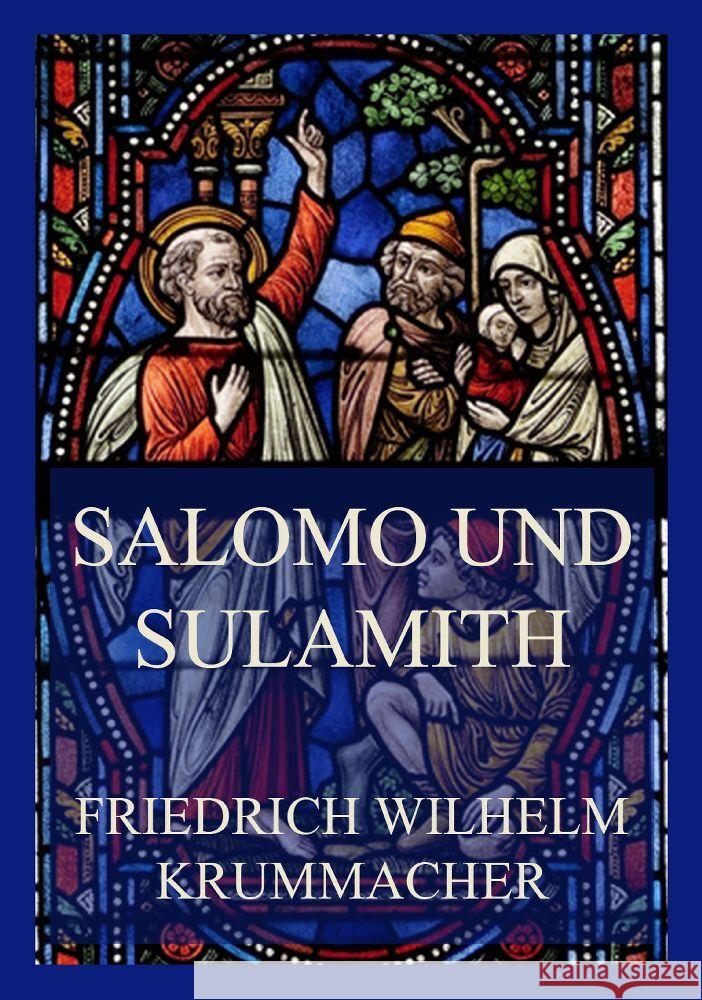 Salomo und Sulamith Krummacher, Friedrich Wilhelm 9783849664411