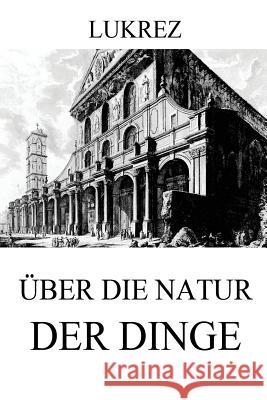 Über die Natur der Dinge Diels, Hermann 9783849697907