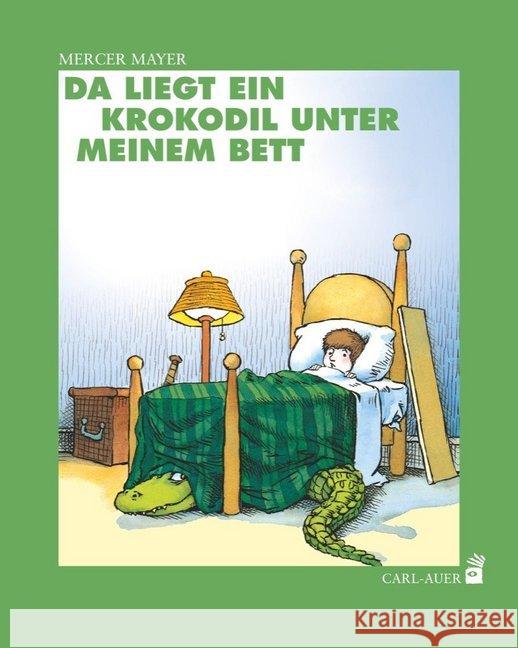 Da liegt ein Krokodil unter meinem Bett : Mit einem Nachwort von Karl L. Holtz Mayer, Mercer 9783849700904 Carl-Auer