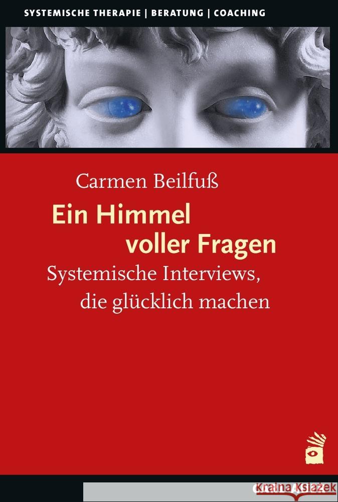 Ein Himmel voller Fragen Beilfuß, Carmen 9783849705305 Carl-Auer