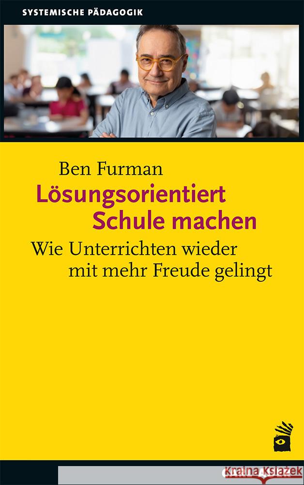 Lösungsorientiert Schule machen Furman, Ben 9783849705480 Carl-Auer