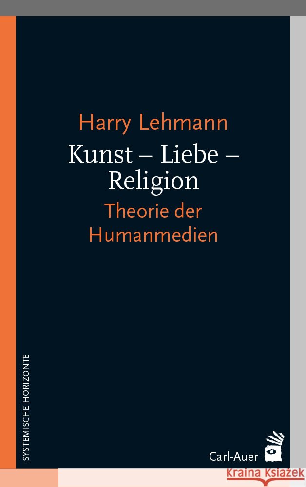 Kunst - Liebe - Religion Lehmann, Harry 9783849705534