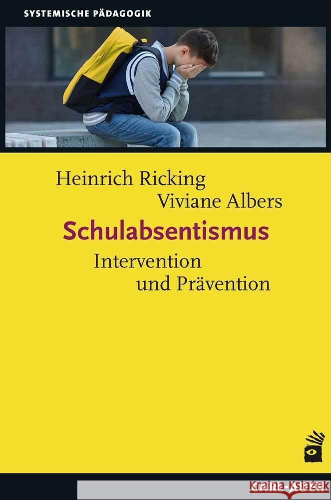 Schulabsentismus Ricking, Heinrich, Albers, Viviane 9783849705954