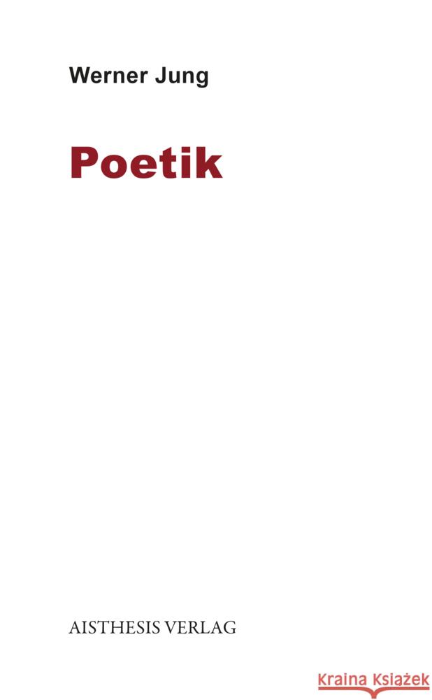 Poetik Jung, Werner 9783849818067