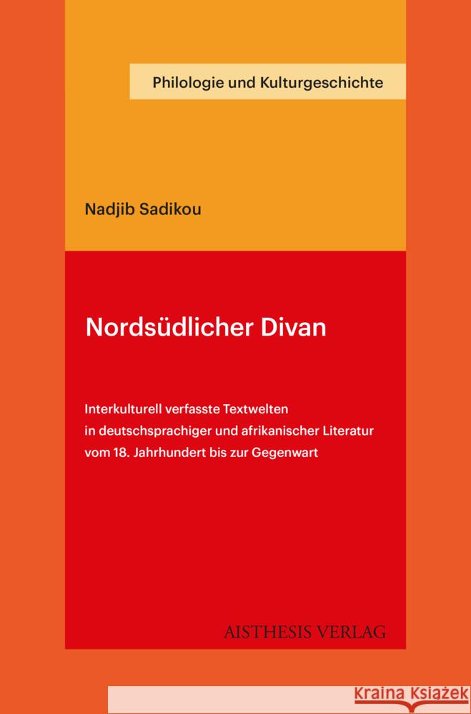 Nordsüdlicher Divan Sadikou, Nadjib 9783849819859 Aisthesis
