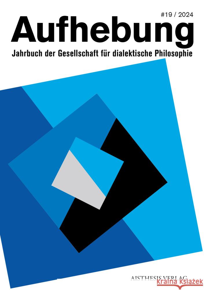 Aufhebung #19/2024 Holz, Hans Heinz 9783849820718