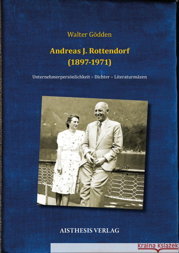 Andreas J. Rottendorf (1897-1971) Gödden, Walter 9783849820770