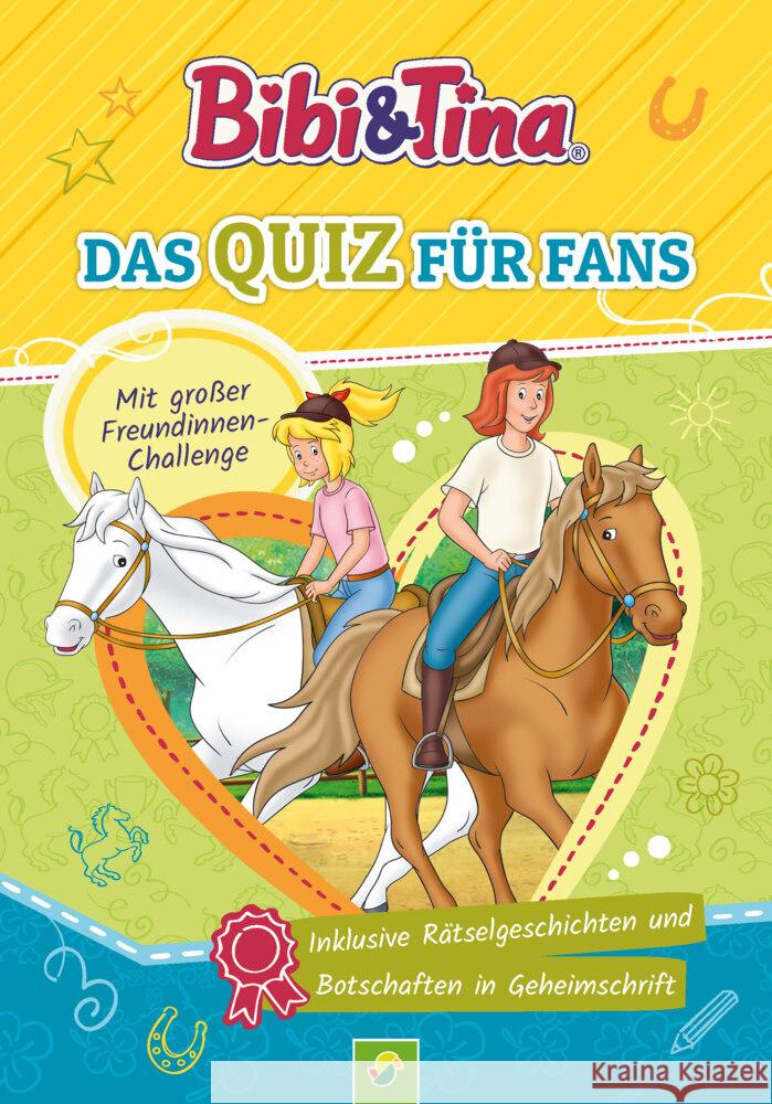 Bibi & Tina - Das Quiz für Fans Dieken, Svenja, Schwager & Steinlein Verlag 9783849930912