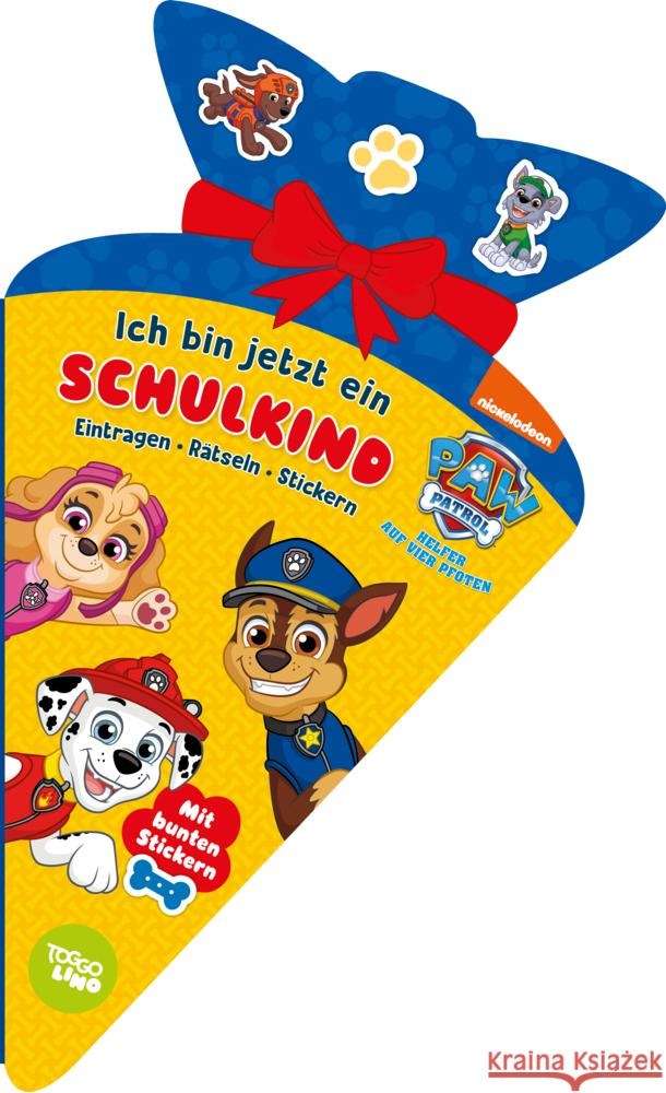 PAW Patrol Ich bin jetzt ein Schulkind: Eintragen, Rätseln, Stickern Schwager & Steinlein Verlag 9783849932558 Schwager & Steinlein