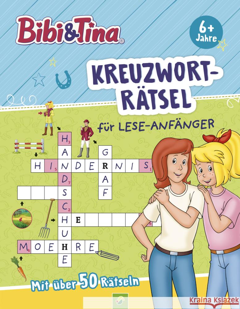 Bibi & Tina Kreuzworträtsel für Lese-Anfänger Schwager & Steinlein Verlag 9783849941895 Schwager & Steinlein