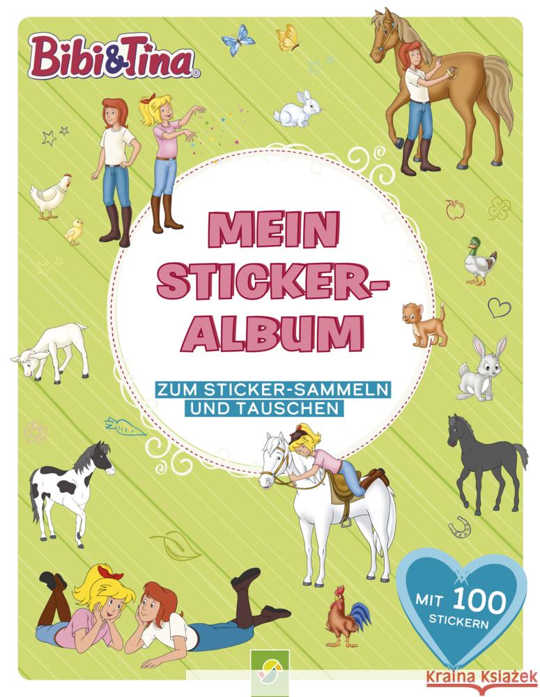 Mein Stickeralbum Bibi & Tina mit 100 Stickern Schwager & Steinlein Verlag 9783849942014 Schwager & Steinlein