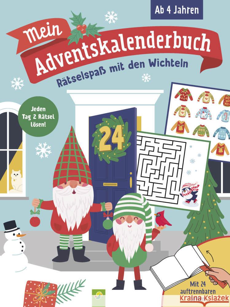 Mein Adventskalenderbuch Rätselspaß mit den Wichteln Schwager & Steinlein Verlag 9783849943509 Schwager & Steinlein