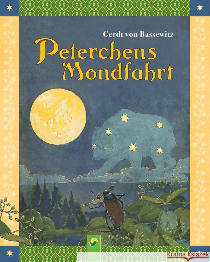 Peterchens Mondfahrt Bassewitz, Gerdt von 9783849944841 Schwager & Steinlein