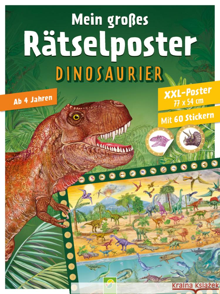 Mein großes Rätselposter Dinosaurier Schwager & Steinlein Verlag, Dieken, Svenja 9783849945497 Schwager & Steinlein