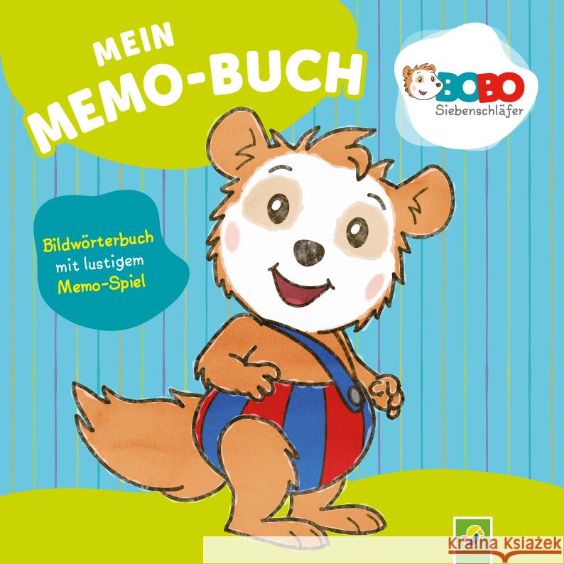 Bobo Siebenschläfer Mein Memo-Buch Lindenroth, Nicole, Schwager & Steinlein Verlag 9783849945688 Schwager & Steinlein