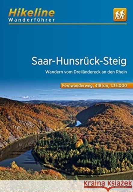 Saar - Hunsruck - Steig vom Dreilandereck an den Rhein  9783850007061 Verlag Esterbauer
