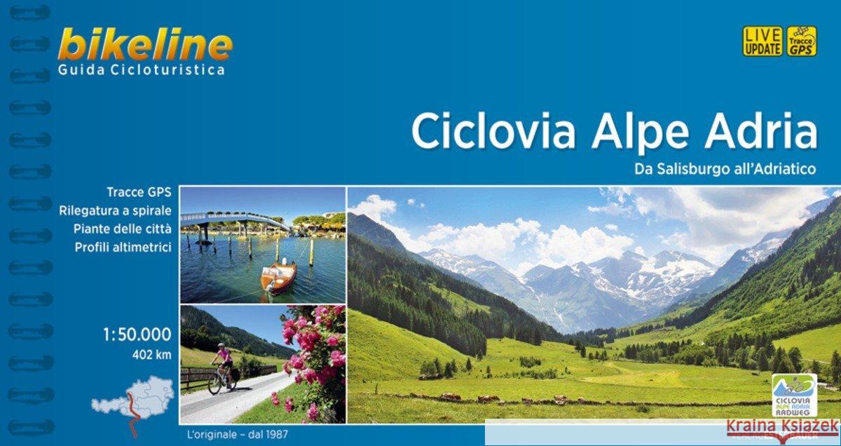 Ciclovia Alpa Adria: 2018  9783850007467 Verlag Esterbauer