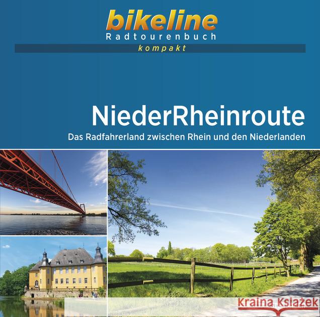 NiederRheinroute: 2021    9783850009324 Verlag Esterbauer